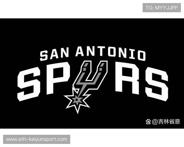 马刺队青年力量崭露头角，未来可期，马刺队kj